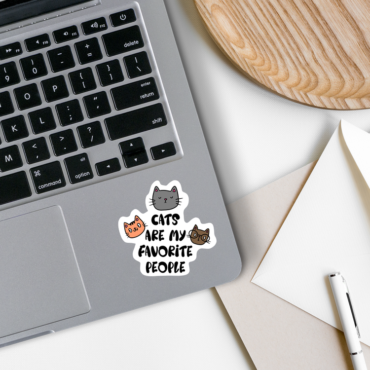 Cats are My favorite People Vinyl Sticker | 2.5": No