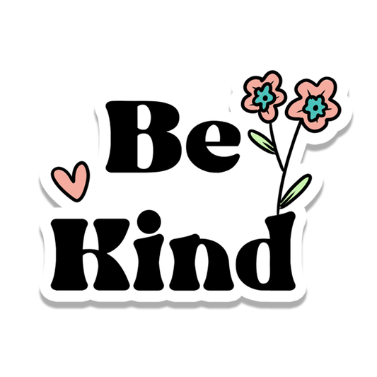 Be Kind Flower Vinyl Sticker | 3": No